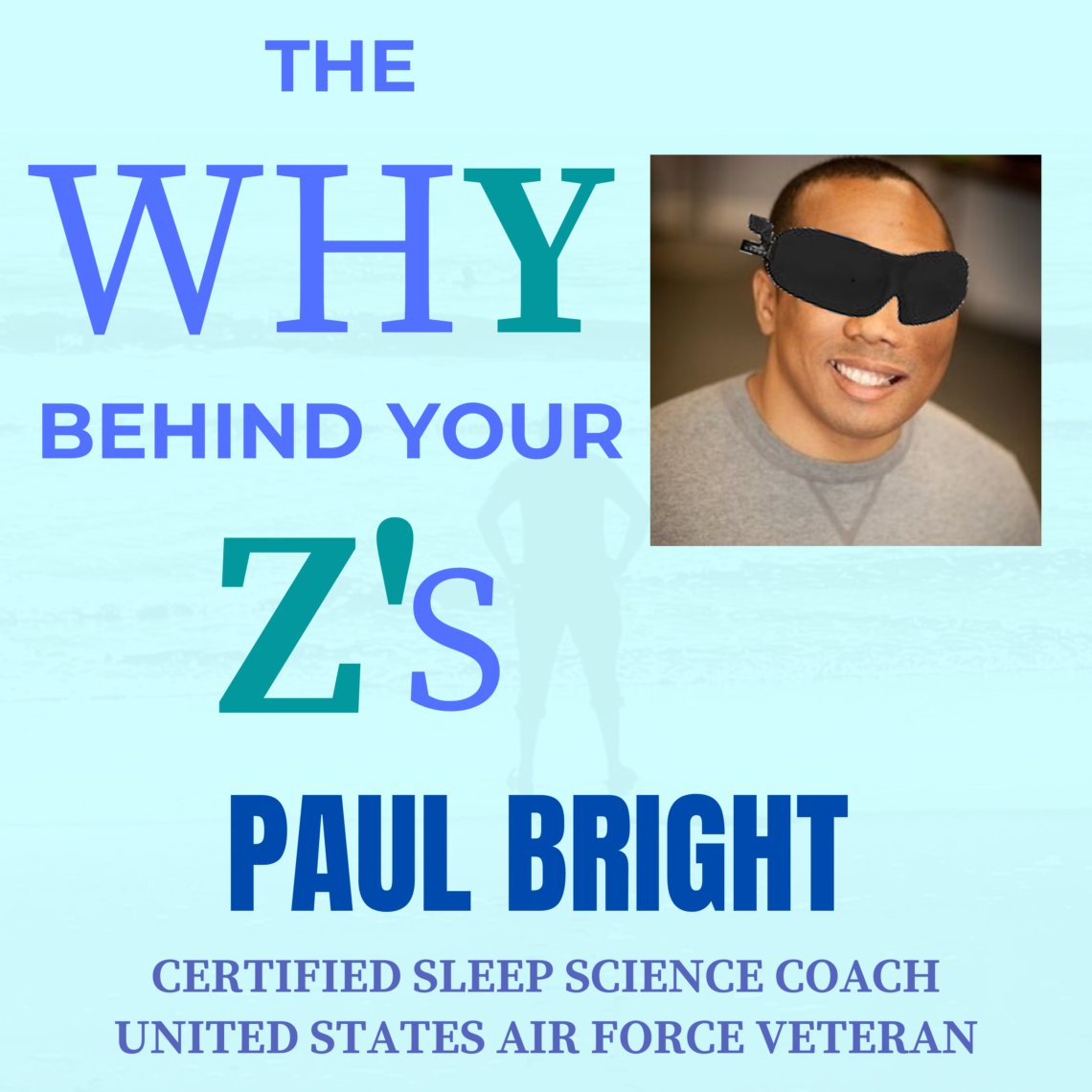 The Why Behind Your Z's podcast episode 6 on why you sleep best in the dark